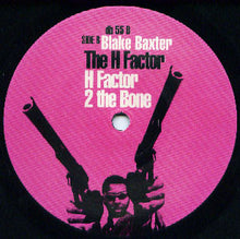 Load image into Gallery viewer, Blake Baxter : The H-Factor (2x12")
