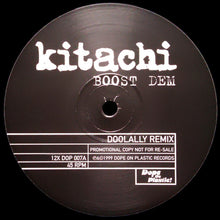Load image into Gallery viewer, Kitachi : Boost Dem (12", Promo)
