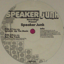 Load image into Gallery viewer, Speaker Junk : Scratch Up The Music (12&quot;)
