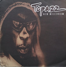 Load image into Gallery viewer, Topazz : New Millenium (12")
