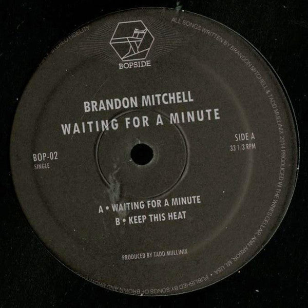 Brandon Mitchell* : Waiting For A Minute (12