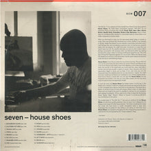 Load image into Gallery viewer, House Shoes : House Shoes &amp; Street Corner Music Present: The Gift Vol. 7 (LP, Album, Ltd)
