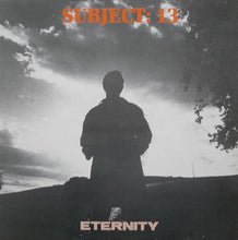 Load image into Gallery viewer, Subject 13 : Eternity (12", Ora)
