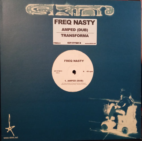 Freq Nasty : Amped (Dub) / Transforma (12