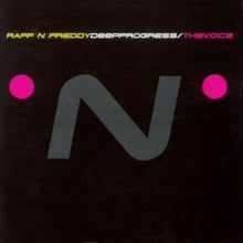 Load image into Gallery viewer, Raff 'N' Freddy : Deep Progress / The Voice (12")
