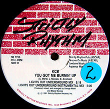 Load image into Gallery viewer, KCB (2) : You Got Me Burnin' Up (12")
