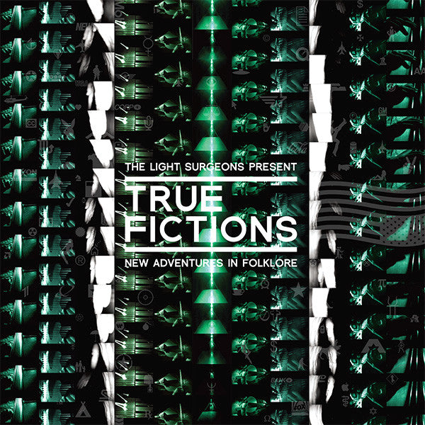 The Light Surgeons : True Fictions: New Adventures In Folklore (2xLP, Album)