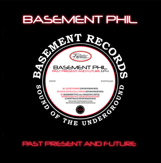 Basement Phil Featuring Shadow Cartel : Past Present And Future EP4  (12