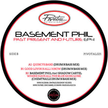 Load image into Gallery viewer, Basement Phil Featuring Shadow Cartel : Past Present And Future EP4  (12&quot;, EP)
