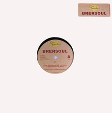Load image into Gallery viewer, Brersoul : Joy (12")
