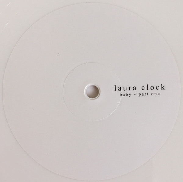 Laura Clock : Baby: Part One (12