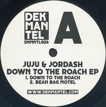 Load image into Gallery viewer, Juju &amp; Jordash : Down To The Roach EP (12&quot;, EP)
