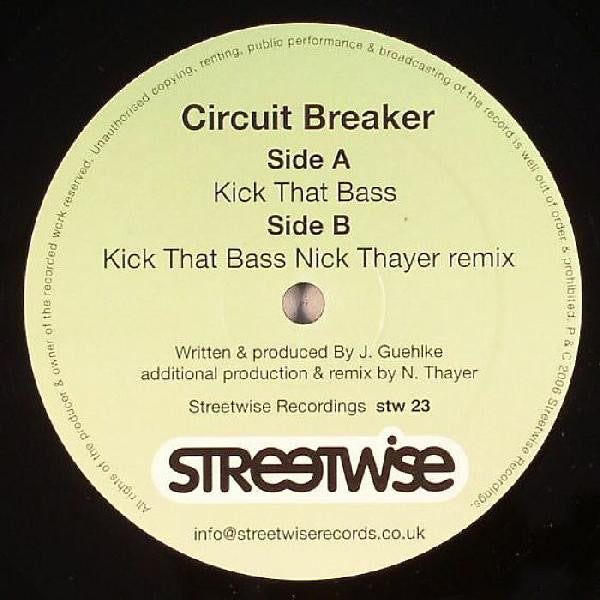 Circuit Breaker (2) : Kick That Bass (12