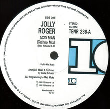 Load image into Gallery viewer, Jolly Roger : Acid Man (Techno Mix) (12&quot;)
