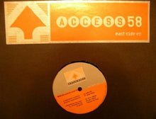 Load image into Gallery viewer, Access 58 : East Side EP (12", EP)
