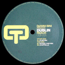 Load image into Gallery viewer, Gianni Bini Presents Dublin (2) : Reach (12&quot;)
