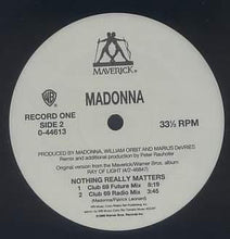 Load image into Gallery viewer, Madonna : Nothing Really Matters (2x12")
