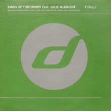 Load image into Gallery viewer, Kings Of Tomorrow Feat. Julie McKnight : Finally (2x12")
