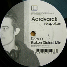 Load image into Gallery viewer, Aardvarck : Re Spoken (12")
