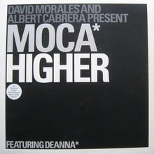 Load image into Gallery viewer, David Morales &amp; Albert Cabrera Present Moca Featuring Deanna : Higher (12&quot;)
