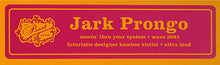 Load image into Gallery viewer, Jark Prongo : Movin' Thru Your System (12")
