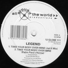 Load image into Gallery viewer, Legend (48) : Take Your Body  Over Mine (12")
