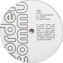 Load image into Gallery viewer, Petter (5) : Some Polyphony (12")
