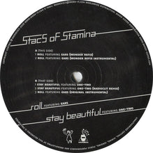 Load image into Gallery viewer, Stacs Of Stamina : Roll / Stay Beautiful (12&quot;)
