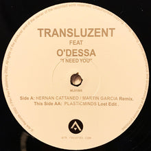 Load image into Gallery viewer, Transluzent : I Need You (12&quot;)
