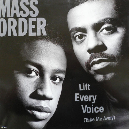Mass Order : Lift Every Voice (Take Me Away) (12