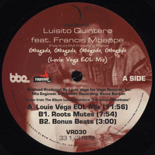 Load image into Gallery viewer, Luisito Quintero Feat. Francis Mbappe : Gbagada, Gbagada, Gbogodo, Gbogodo (12")
