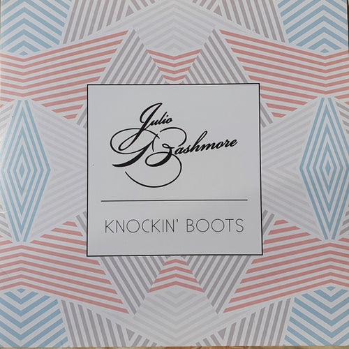 Julio Bashmore : Knockin' Boots (2x12