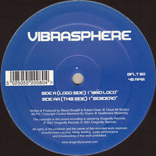 Load image into Gallery viewer, Vibrasphere : Niño Loco / Sendero (12")
