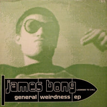 Load image into Gallery viewer, James Bong : General Weirdness EP (12", EP)
