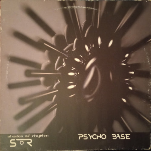 Shades Of Rhythm : Psycho Base (12