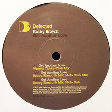 Load image into Gallery viewer, Kathy Brown : Get Another Love (12")
