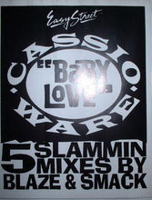 Load image into Gallery viewer, Cassio Ware : Baby Love (12", W/Lbl)

