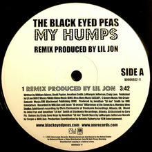 Load image into Gallery viewer, Black Eyed Peas : My Humps (Remix) (12")
