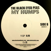 Load image into Gallery viewer, Black Eyed Peas : My Humps (Remix) (12")
