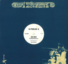 Load image into Gallery viewer, X-Press 2 : AC/DC (12", Single)
