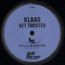 Load image into Gallery viewer, Klaas : Get Twisted (12&quot;)
