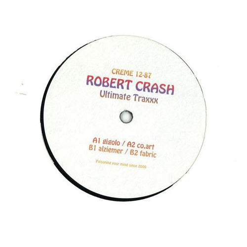 Robert Crash (2) : Ultimate Traxxx (12