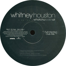 Load image into Gallery viewer, Whitney Houston : Whatchulookinat (12&quot;)
