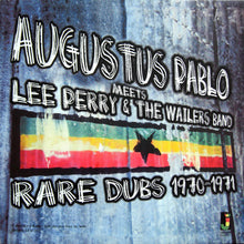 Load image into Gallery viewer, Augustus Pablo Meets Lee Perry &amp; The Wailers Band : Rare Dubs 1970-1971 (LP, Comp)
