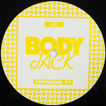 Load image into Gallery viewer, Bodyjack : Throwdown E.P (12&quot;, EP)
