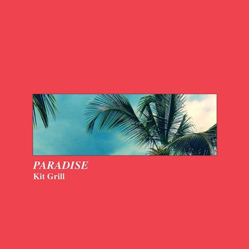 Kit Grill : Paradise (12