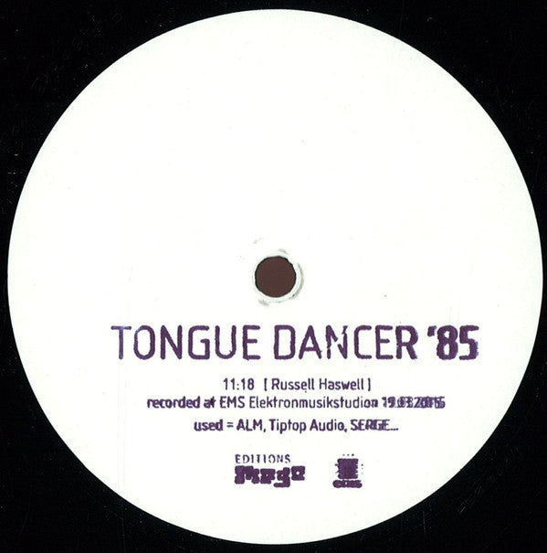 Russell Haswell : Tongue Dancer ’85 (12