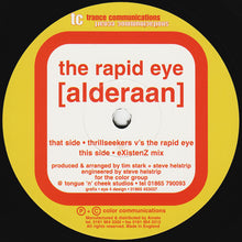Load image into Gallery viewer, The Rapid Eye* : Alderaan (12", Yel)
