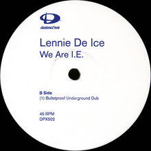 Load image into Gallery viewer, Lennie De Ice : We Are I.E. (12&quot;, Promo)
