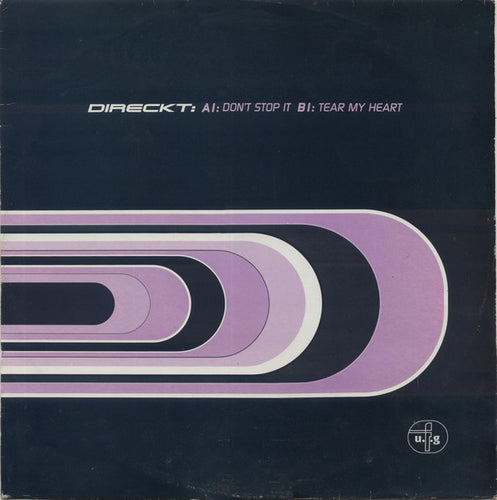 Direckt : Don't Stop It / Tear My Heart (12
